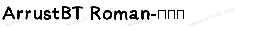 ArrustBT Roman字体转换